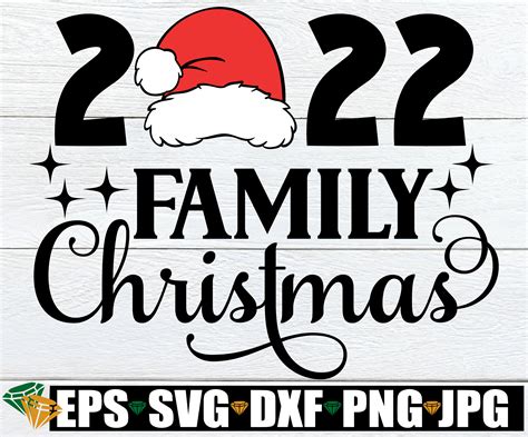 Christmas SVG Family Christmas SVG Family: A Festive Collection For The Holidays