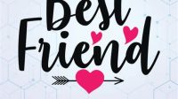 Best Friend SVG Best Friend SVG: Express Your Unbreakable Bond With Personalized Designs