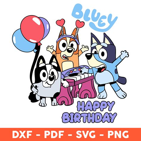 Bluey SVG Birthday Bluey SVG Birthday: A Paw-some Celebration For Your Little One