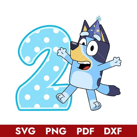 Bluey 2nd Birthday SVG Bluey 2nd Birthday SVG: The Ultimate Guide To Crafting Unforgettable Memories