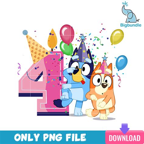 Bluey 4th Birthday SVG Bluey 4th Birthday SVG: The Ultimate Guide To Celebrating Your Little Aussie's Special Day