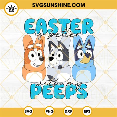 Bluey Easter SVG Unveiling The Enchanting World Of Bluey Easter SVG: A Guide To Creative Easter Celebrations