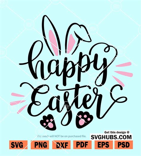 Happy Easter SVG Happy Easter SVG: A Festive Way To Celebrate The Holiday