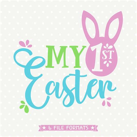 1st Easter SVG 1st Easter SVG: A Timeless Symbol Of Hope And Renewal