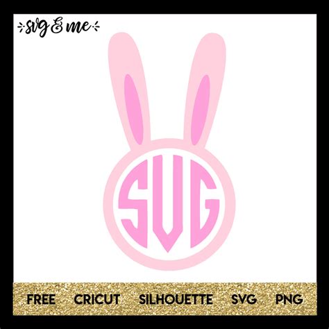 Bunny Monogram SVG Free Bunny Monogram SVG Free: A Comprehensive Guide To Personalizing Your Easter Crafts