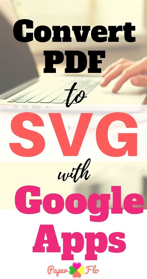 How To Turn A Pdf To SVG Transforming PDFs To SVGs: A Comprehensive Guide