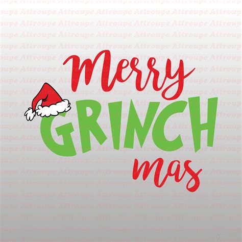 Merry Grinchmas SVG Merry Grinchmas SVG: Embrace The Grinch's Spirit For A Delightfully Unconventional Christmas