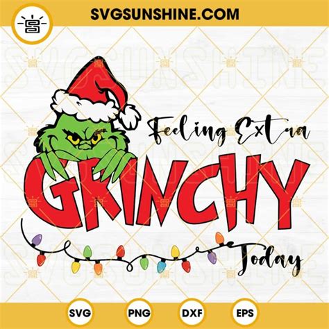 Feeling Grinchy SVG Embrace The Festive Spirit With Feeling Grinchy SVG: A Comprehensive Guide To Grinchmas Magic