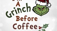 Grinch Coffee SVG Unleash The Grinch Within: A Comprehensive Guide To Grinch Coffee SVG