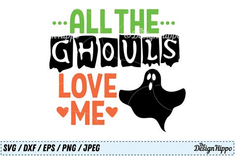 All The Ghouls Love Me SVG Free All The Ghouls Love Me SVG Free: Unleashing Your Inner Monster This Halloween