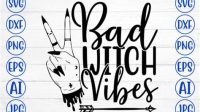 Bad Witch Vibes SVG Bad Witch Vibes SVG: Unleash Your Inner Sorceress With Enchanting Designs