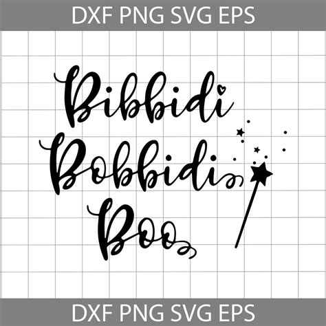 Bibbidi Bobbidi Boo SVG Bibbidi Bobbidi Boo SVG: Enchant Your Crafts With Magical Designs