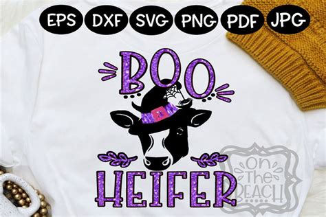 Boo Heifer SVG Boo Heifer SVG: An Ultimate Guide To The Captivating Design