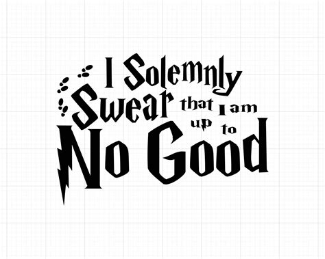 I Solemnly Swear Harry Potter SVG Free I Solemnly Swear That I Am Up To No Good: The Magical World Of Harry Potter SVGs